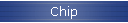 Chip